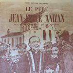 "Le Père Jean-Emile Anizan" en BD, Gaston Courtois, Editions Fleurus, Illustrations de Robert Rigot, collection "Belles histoires et Belles vies" n°14