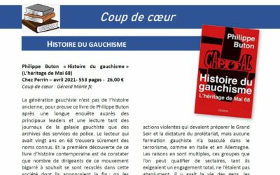 Histoire du gauchisme, l’héritage de Mai 68 par Philippe Buton