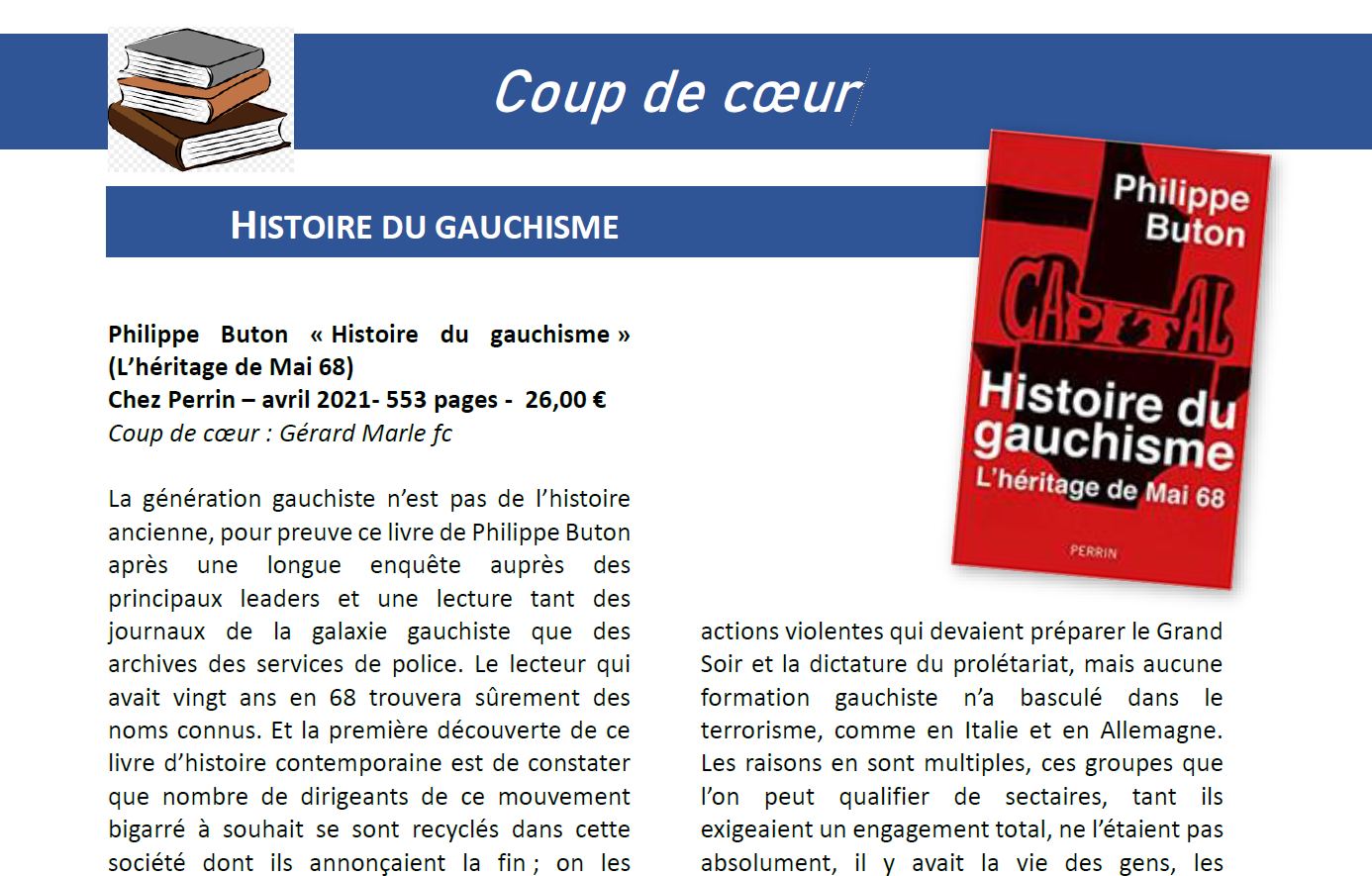 Fils de la Charité - Philippe Buton , Histoire du gauchisme, l’héritage de Mai 68, Perrin, 2021, 553 pages