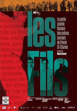 Jaquette du documentaire de Manon Cousin :"Les Fils, les humanistes de Pointe-Saint-Charles"