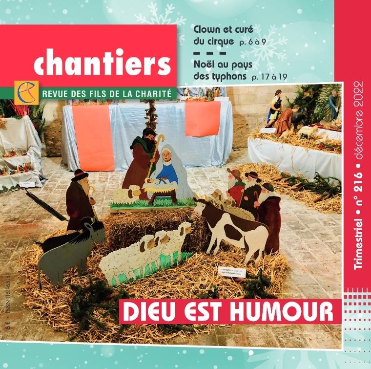 couverture de chantiers décembre 2022, numéro 216, Dieu est humour, "Dieu est humour" couverture de chantiers décembre 2022, numéro 216, Dieu est humour, "Dieu est humour"