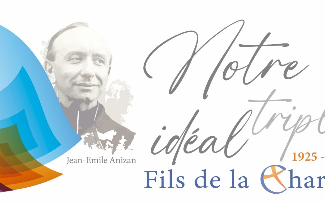 Centenaire 2025 du document “Notre Triple Idéal”