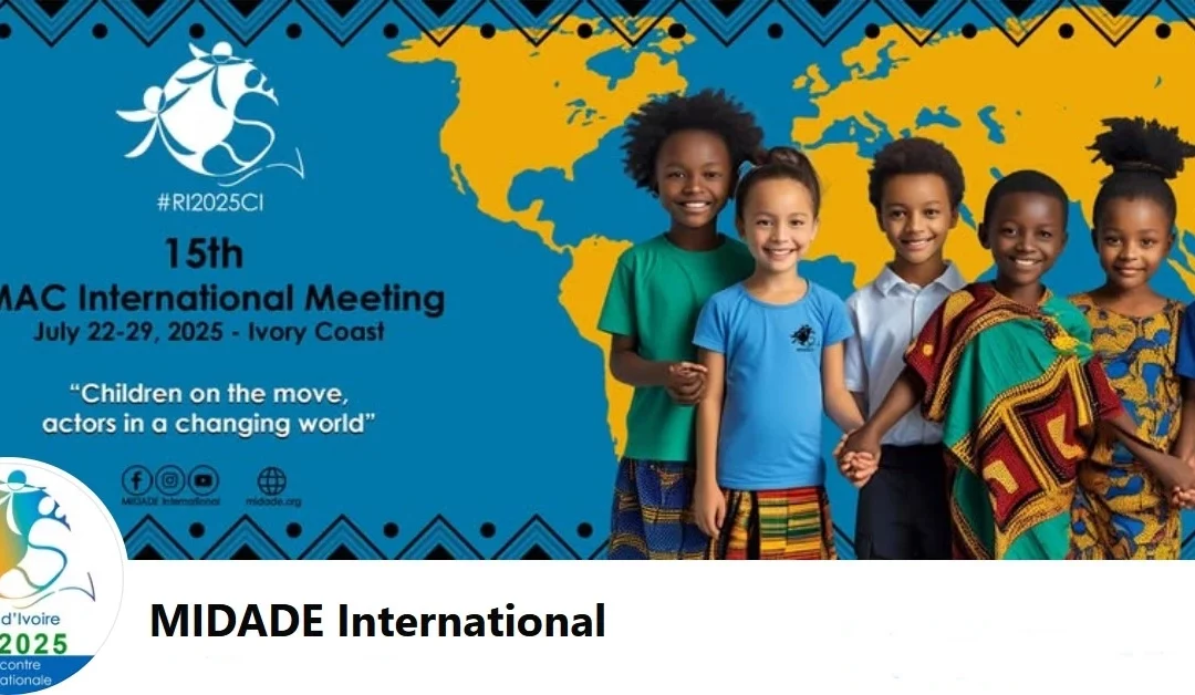 Rencontre Internationale du MIDADE à Abidjan – Juillet 2025