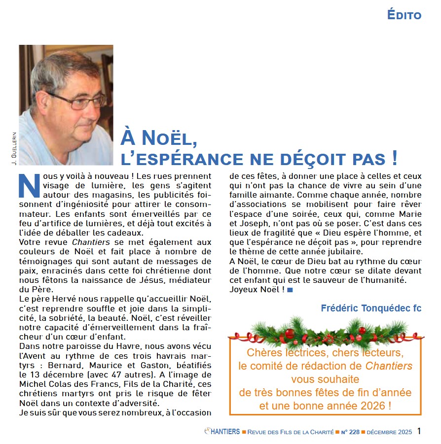 Editorial de la Revue chantiers de décembre 2025 - Crédit Fils de la Charité Editorial de la Revue chantiers de décembre 2025 - Crédit Fils de la Charité