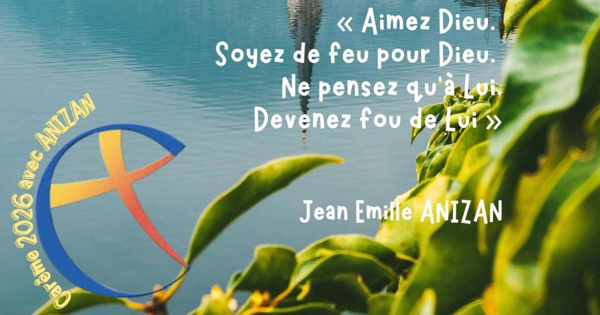 Suivez notre chemin de Carême 2026 avec les Fils de la Charité et la pensée sociale du Père Anizan - Crédit les Fils de la Charité