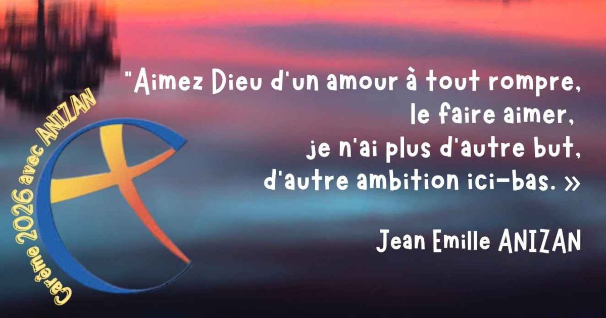 Carême avec Anizan – 21 février 2026 Suivez notre chemin de Carême 2026 avec les Fils de la Charité et la pensée sociale du Père Anizan - Crédit les Fils de la Charité