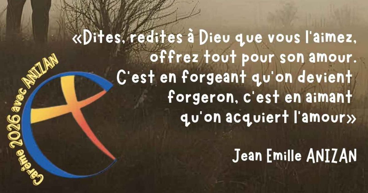 Suivez notre chemin de Carême 2026 avec les Fils de la Charité et la pensée sociale du Père Anizan - Crédit les Fils de la Charité