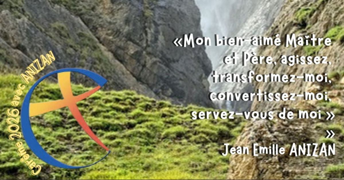 Carême avec Anizan – 11 mars 2026 Suivez notre chemin de Carême 2026 avec les Fils de la Charité et la pensée sociale du Père Anizan - Crédit les Fils de la Charité
