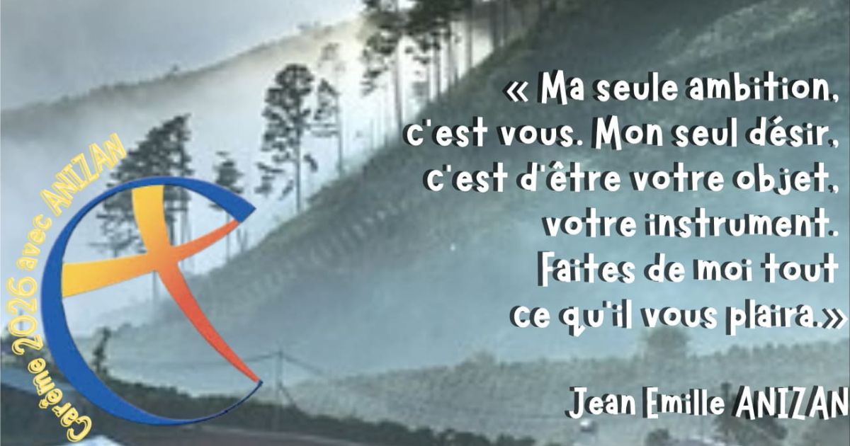 Carême avec Anizan – 12 mars 2026 Suivez notre chemin de Carême 2026 avec les Fils de la Charité et la pensée sociale du Père Anizan - Crédit les Fils de la Charité