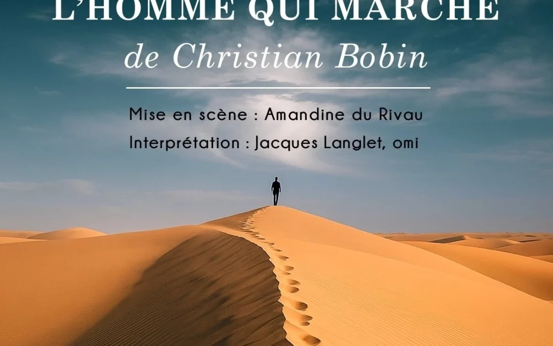 Sacré-Cœur 2026 : Jacques Langlet,omi interprète Christian Bobin