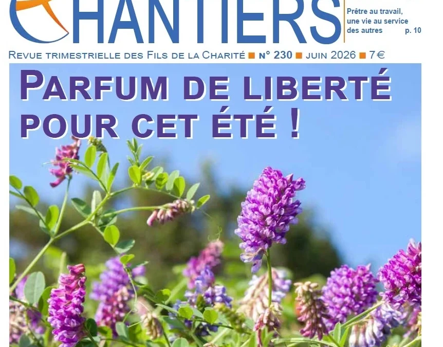 Chantiers juin 2026 : un parfum de liberté pour cet été