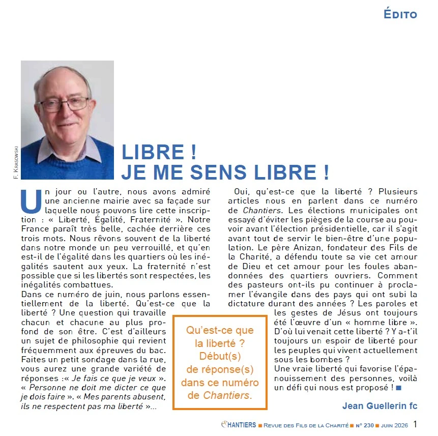 Edito de la Revue trimestrielle chantiers de juin 2026, n°230, "Parfum de liberté pour cet été" - Crédit Fils de la Charité Edito de la Revue trimestrielle chantiers de juin 2026, n°230, "Parfum de liberté pour cet été" - Crédit Fils de la Charité